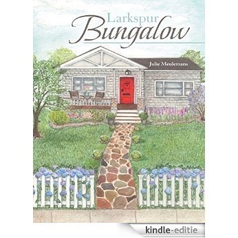 Larkspur Bungalow [Kindle-editie]