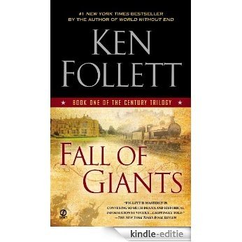 Fall of Giants (The Century Trilogy, Book 1) [Kindle-editie] beoordelingen