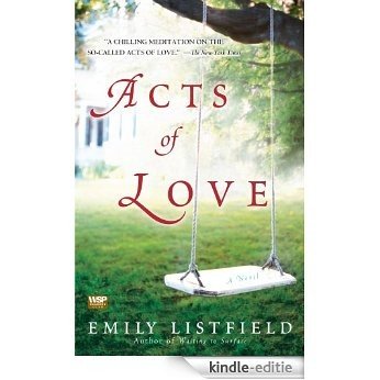 Acts of Love: A Novel (English Edition) [Kindle-editie]