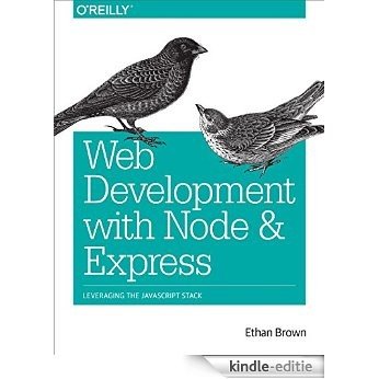 Web Development with Node and Express: Leveraging the JavaScript Stack [Kindle-editie]