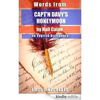 Words from Capt'n Davy's Honeymoon by Hall Caine: an English Dictionary (English Edition) [Kindle-editie]