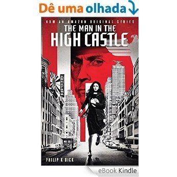 The Man in the High Castle [eBook Kindle]