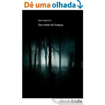 Secretos del bosque [eBook Kindle]