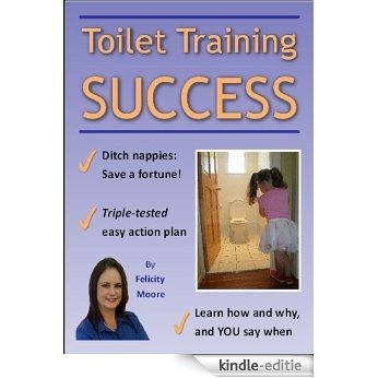 Toilet Training Success! (English Edition) [Kindle-editie]