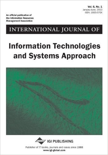 International Journal of Information Technologies and Systems Approach, Vol 6 ISS 1
