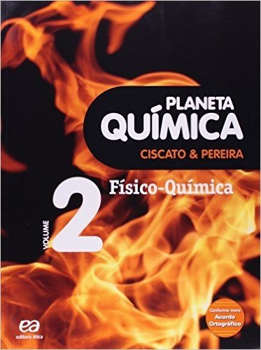 Planeta Quimica - V. 02 - Fisico-Quimica