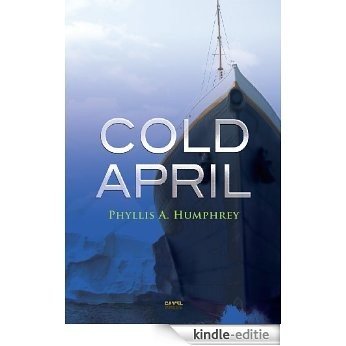 Cold April (English Edition) [Kindle-editie]