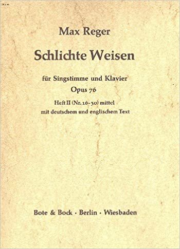 Schlichte Weisen: Heft 2 Nr. 16-30). op. 76. mittlere Singstimme und Klavier.