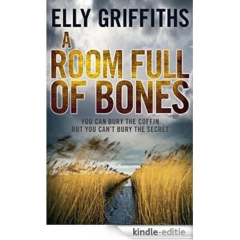 A Room Full of Bones: The Dr Ruth Galloway Mysteries 4 (Ruth Galloway Series) [Kindle-editie] beoordelingen