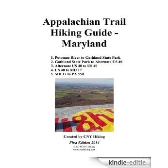 Appalachian Trail Hiking Guide - Maryland (English Edition) [Kindle-editie]