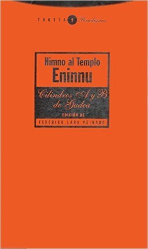 Himno Al Templo Eninnu - Cilindros A Y B de Gudea