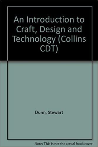 An Introduction to Craft, Design and Technology (Collins CDT S.)