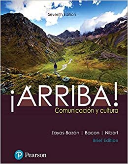 indir ¡arriba!: Comunicación Y Cultura Brief and Mylab Spanish with Pearson Etext -- Access Card Package (Multi Semester)
