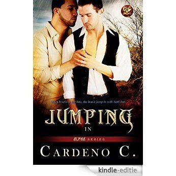 Jumping In (Alphas Book 6) (English Edition) [Kindle-editie]