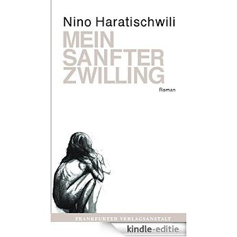 Mein sanfter Zwilling (German Edition) [Kindle-editie]