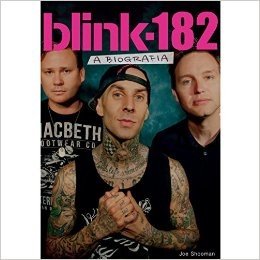 Blink 182. A Biografia