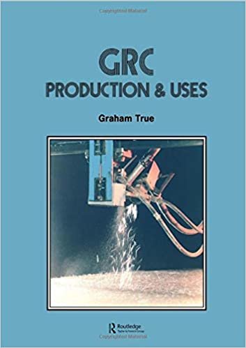 GRC (Glass Fibre Reinforced Cement): Production and uses