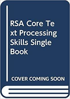 RSA Core Text Processing Skills Single Book
