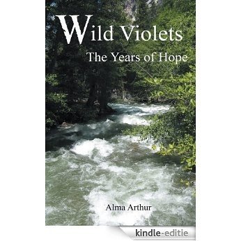 Wild Violets: The Years of Hope (English Edition) [Kindle-editie]