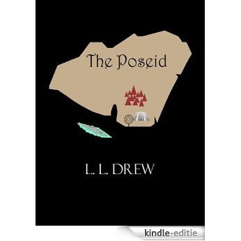 The Poseid (The Long Tunnel Book 2) (English Edition) [Kindle-editie]