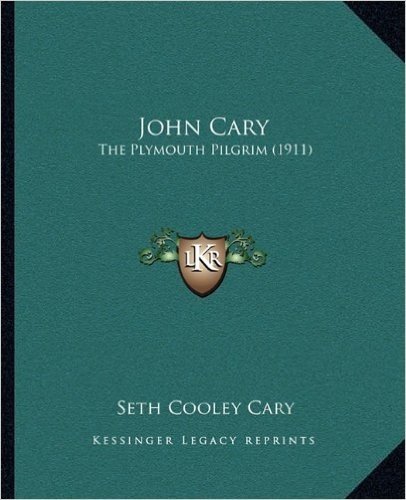 John Cary: The Plymouth Pilgrim (1911)