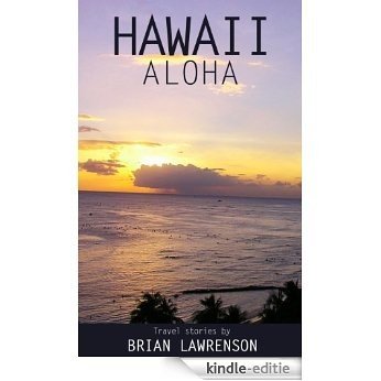 Hawaii Aloha (USA and Canada Book 5) (English Edition) [Kindle-editie] beoordelingen