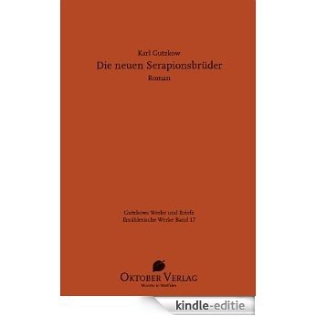 Die neuen Serapionsbrüder (German Edition) [Kindle-editie]