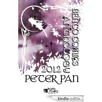 Peter Pan: Bento Comics Anthology 2012 (English Edition) [Kindle-editie]