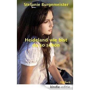 Heideland wie bist du so schön: Heimatroman (German Edition) [Kindle-editie]