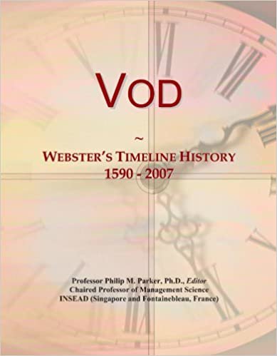 Vod: Webster's Timeline History, 1590 - 2007
