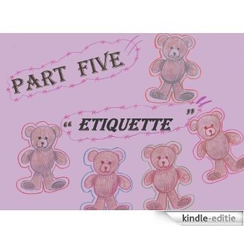 ETIQUETTE (Children's Manners Bible Book 5) (English Edition) [Kindle-editie]