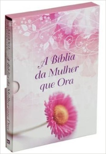 A Bíblia Da Mulher Que Ora. RC Margarida