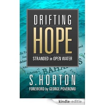 DRIFTING HOPE: Stranded in Open Water (English Edition) [Kindle-editie]