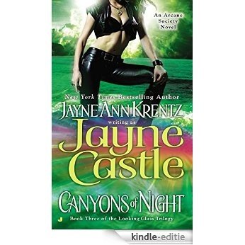 Canyons of Night: Book Three of the Looking Glass Trilogy (Arcane Society Series) [Kindle-editie]