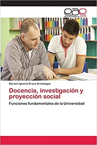 indir Docencia, investigación y proyección social: Funciones fundamentales de la Universidad