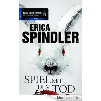 Spiel mit dem Tod (New York Times Bestseller Autoren: Thriller/Krimi) (German Edition) [Kindle-editie]