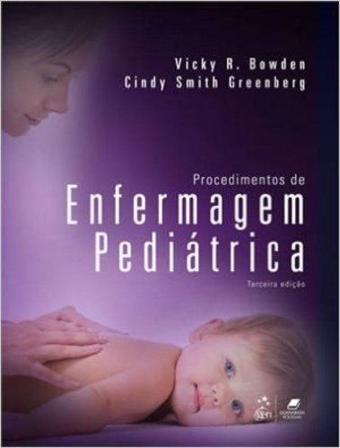 Procedimentos De Enfermagem Pediatrica