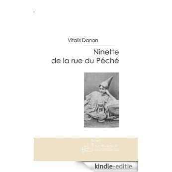 Ninette de la rue du Péché (Pages d'Alliance (Alliance Israélite Universelle)) [Kindle-editie]