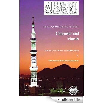 Character and Morals (Islam Questions And Answers Book 13) (English Edition) [Kindle-editie] beoordelingen
