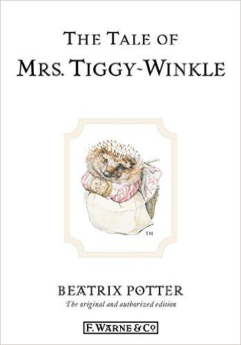 The Tale of Mrs. Tiggy-Winkle (Beatrix Potter Originals)