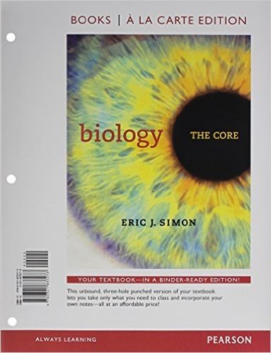 Biology: The Core, Books a la Carte Edition & Modified Masteringbiology with Pearson Etext -- Valuepack Access Card -- For Biology: The Core Package