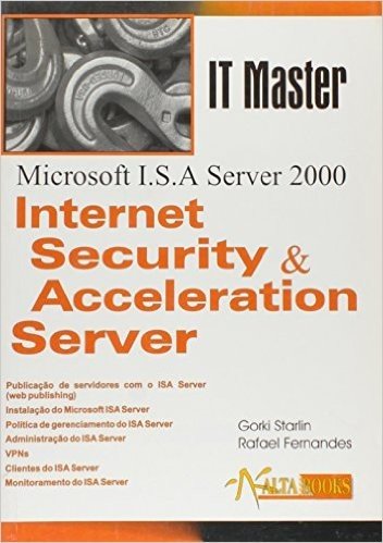 Internet Security & Acceleration Server