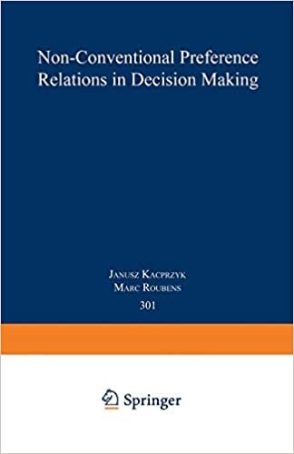 indir Non-Conventional Preference Relations in Decision Making (Lecture Notes in Economics and Mathematical Systems)