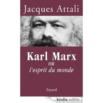 Karl Marx : ou l'esprit du monde (Documents) (French Edition) [Kindle-editie]