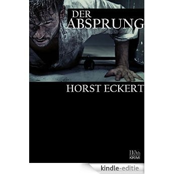 Der Absprung (German Edition) [Kindle-editie]