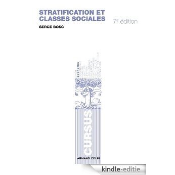 Stratification et classes sociales : La société française en mutation (Économie) (French Edition) [Kindle-editie]
