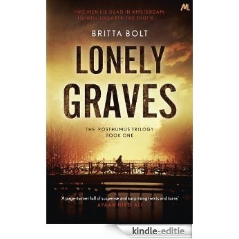 Lonely Graves: Pieter Posthumus Mystery 1 (English Edition) [Kindle-editie]