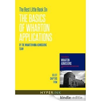 The Best Little Book On The Basics of Wharton Applications (English Edition) [Kindle-editie] beoordelingen