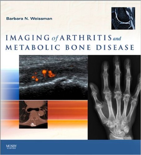 Imaging of Arthritis and Metabolic Bone Disease (Expert Consult)