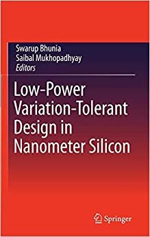 indir Low-Power Variation-Tolerant Design in Nanometer Silicon